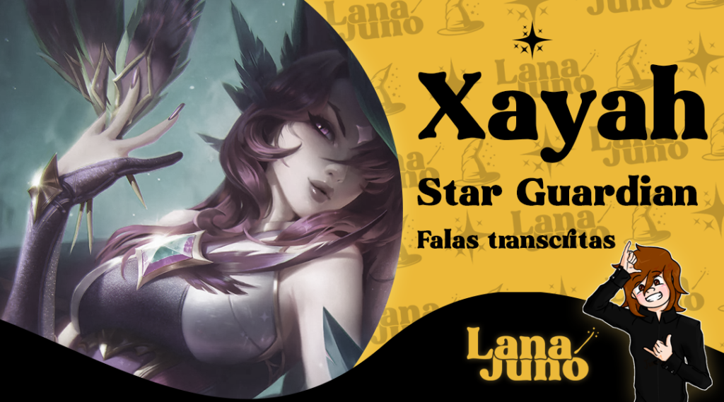 Confira todas as falas e interações de Xayah Skin Guardiã Estelar. Ao mover, atacar, matar e mais.